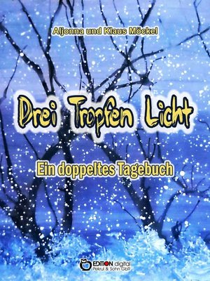 cover image of Drei Tropfen Licht